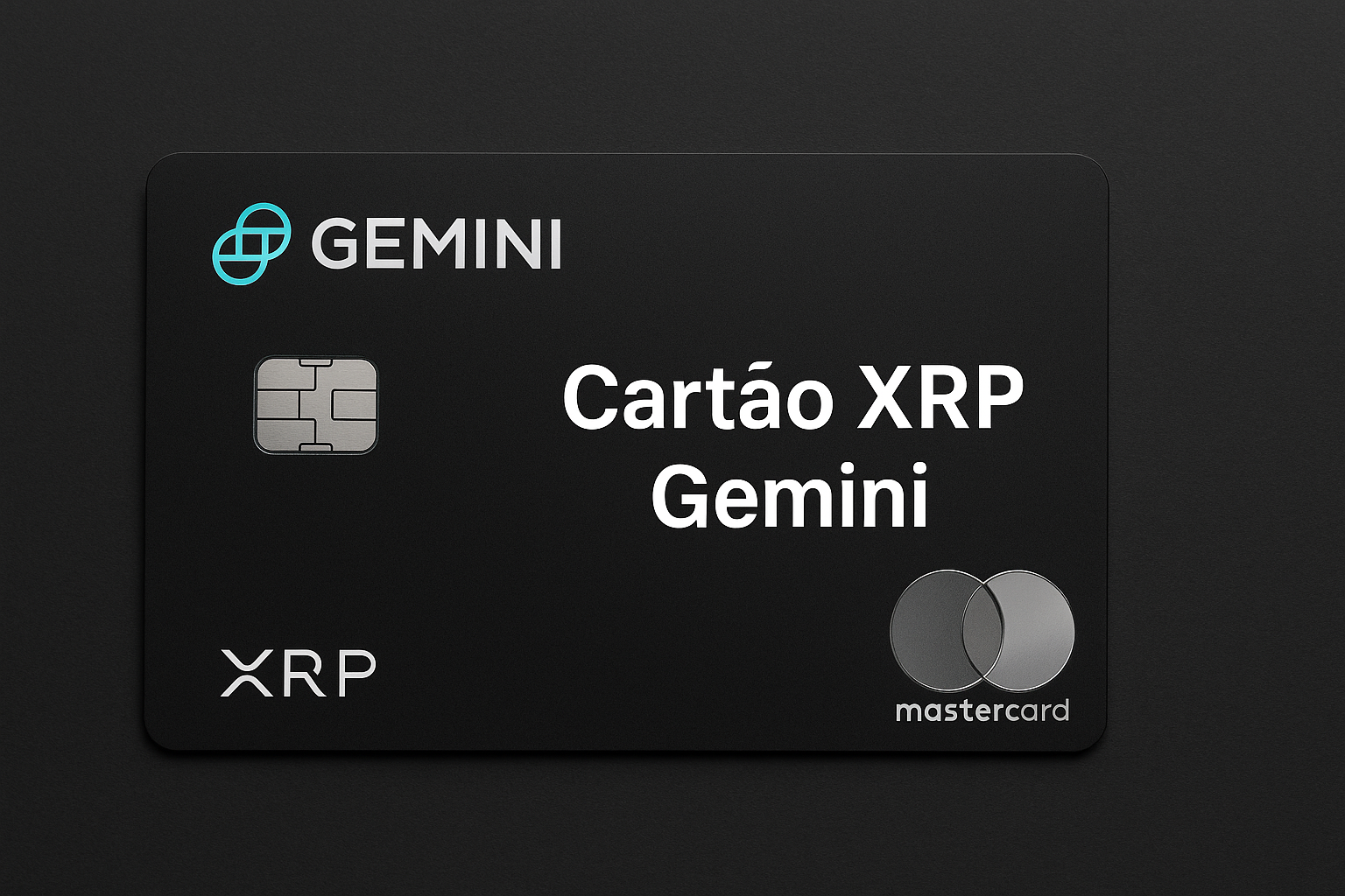 Cartão XRP Gemini 1 Cartão XRP Gemini