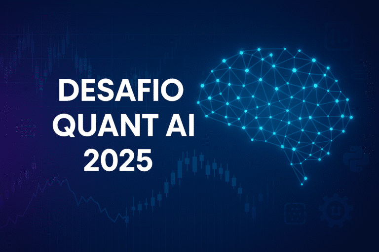 Desafio Quant AI 2025 3 O Desafio Quant AI é uma iniciativa inovadora do Itaú Asset
